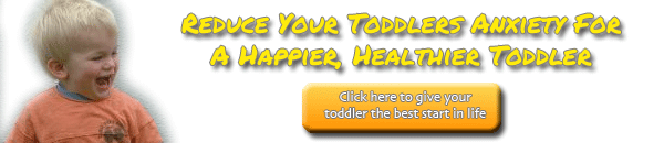 Solve toddler anxiety